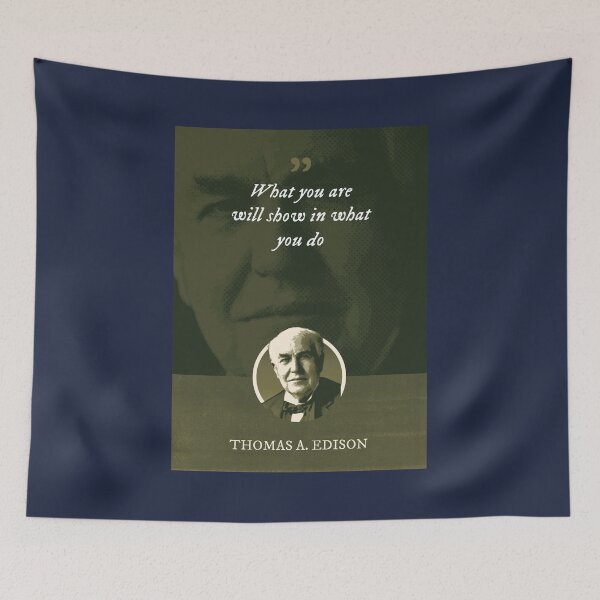 Item preview, Thomas Alva Edison - What you are will show in what you do designed and sold by Syahrasi.