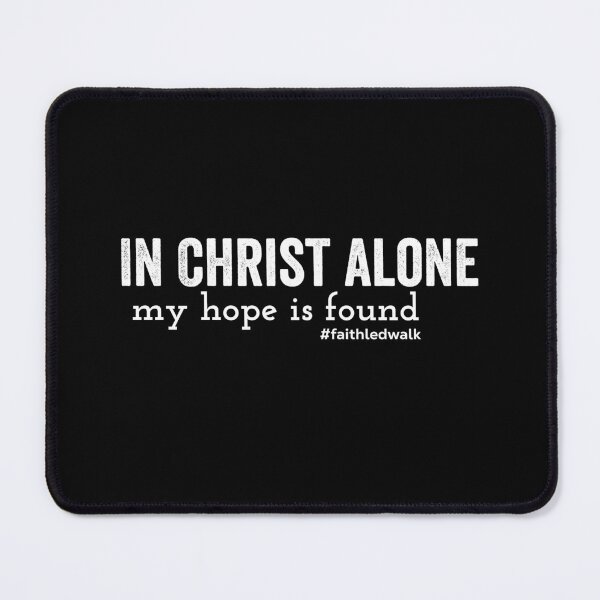Item preview, In Christ Alone, My Hope is Found designed and sold by JacquelineLim.