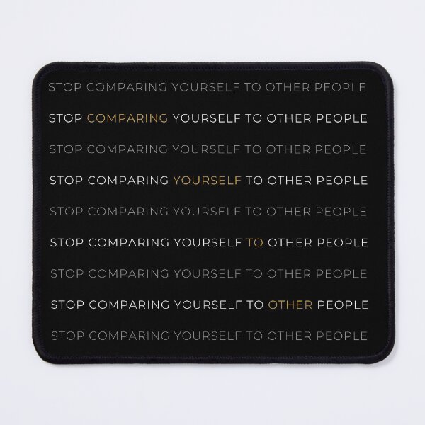 Item preview, Stop Comparing Yourself To Other People  | Self Love | Love | Positive | Gifts for Friends | Signed | Trending | Smile | 2020 designed and sold by itsokaybyme.