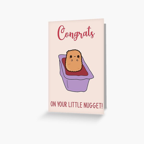 Nugget Baby, Funny New Baby, Ooh Baby Baby, Baby Shower, Congratulations Greeting Card