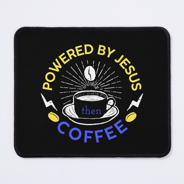 Item preview, Powered By Jesus Then Coffee designed and sold by JacquelineLim.