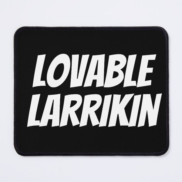 Item preview, Lovable Larrikin! A design to make people smile. designed and sold by JellyBeenzz.