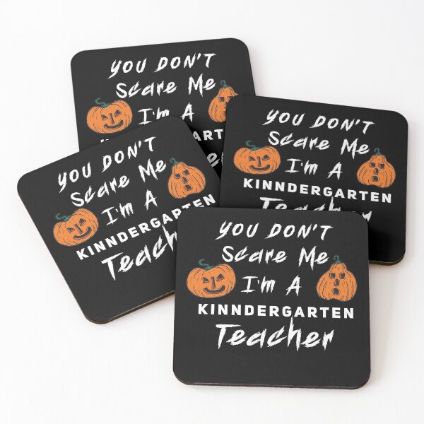 Item preview, You Don't Scare Me I'm A Kindergarten Teacher Halloween designed and sold by justbeaweesome.