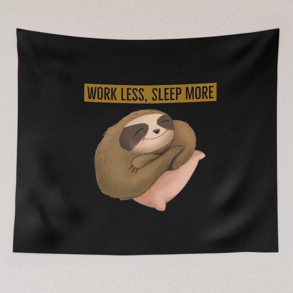 Item preview, Work Less Sleep More designed and sold by MK 3.