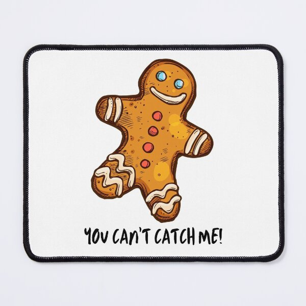 Item preview, You can't catch me... I'm the Gingerbread man! designed and sold by JellyBeenzz.