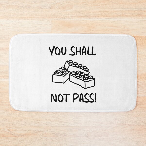 Item preview, You Shall Not Pass (Black Version) designed and sold by TheMinnie.