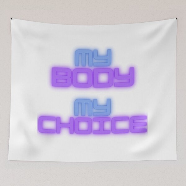 Item preview, My Body My Choice designed and sold by joeredbu.