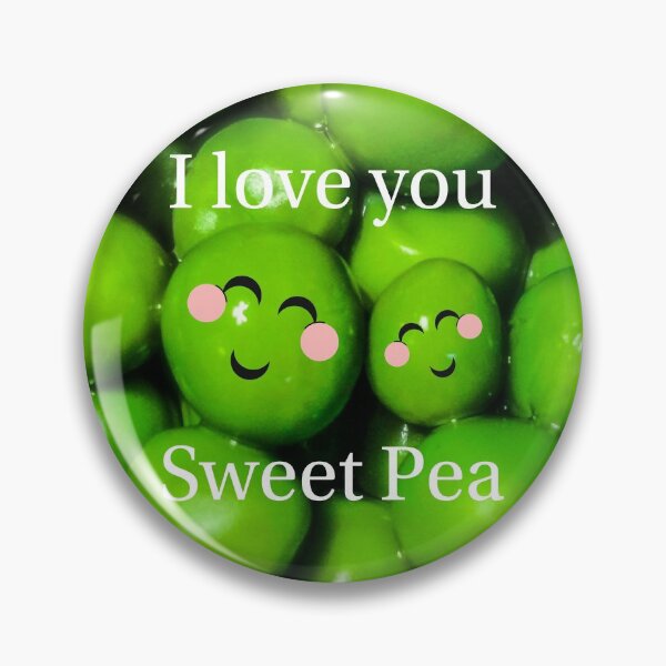 Item preview, Peas. I love you Sweet Pea.  designed and sold by Bumpulous.