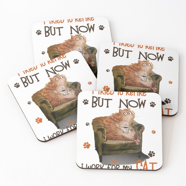 Item preview, I Tried To Retire But Now I Work For My Cat designed and sold by Ivanc3.