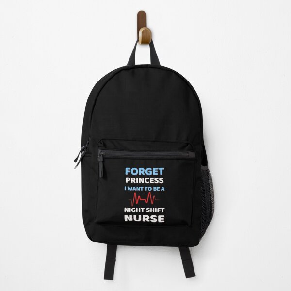 Item preview, Forget Princess I Want To Be A Night Shift Nurse Humor designed and sold by ExploreTheStore.