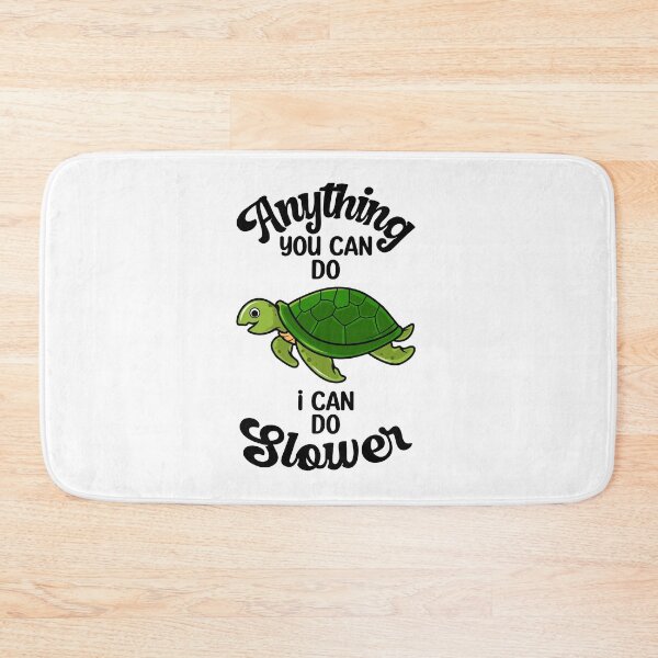 Item preview, Anything You Can Do I Can Do Slower, Slower Than Me designed and sold by SportyDogShop.