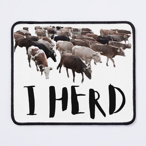 Item preview, I Herd. Cows. Cattle. Photo, Black Text designed and sold by JellyBeenzz.