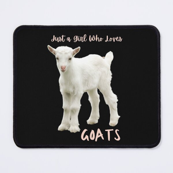 Item preview, Just A Girl Who Loves Goats. Cute baby goat. Photo and text. designed and sold by JellyBeenzz.