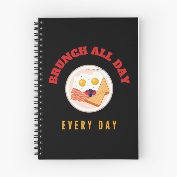 Item preview, Brunch all day every day designed and sold by Phoenix-27.