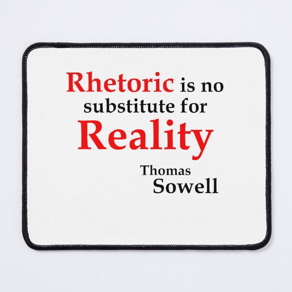 Item preview, Rhetoric is no substitute ... (WhiteT) designed and sold by OleKurmudgeon.