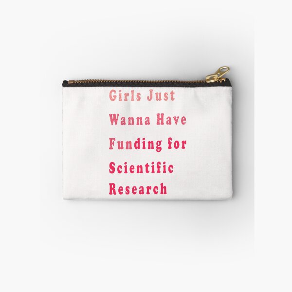 Item preview, Girls Just Wanna Have Funding For Scientific Research Essential T-Shirt designed and sold by boyastore.