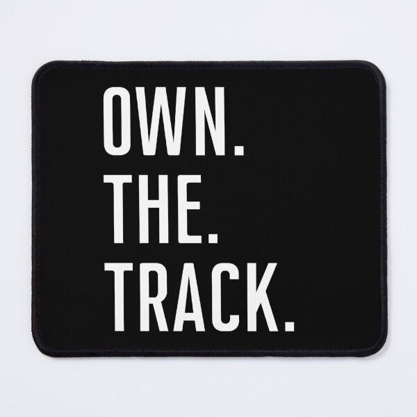 Item preview, Own The Track.  designed and sold by JellyBeenzz.