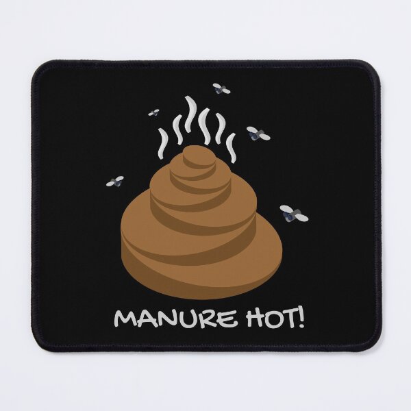 Item preview, Manure hot! (Man, you're hot!). Funny farming pun, chat up line. designed and sold by JellyBeenzz.
