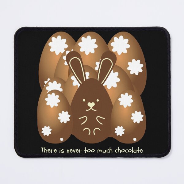 Item preview, There is never too much chocolate! designed and sold by JellyBeenzz.