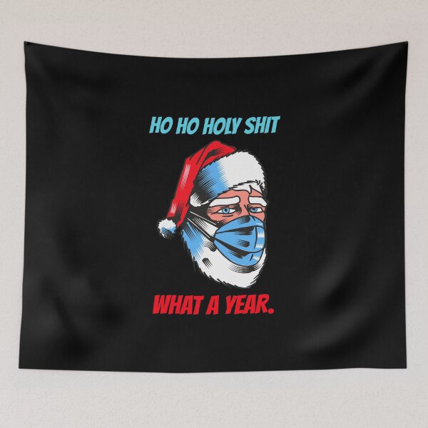 Item preview, Ho Ho Holy Shit What A Year - Funny designed and sold by Neggan.