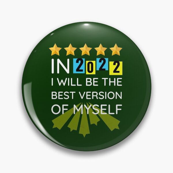 Item preview, In 2022 I Will Be The Best Version of Myself designed and sold by DoherDesigns.