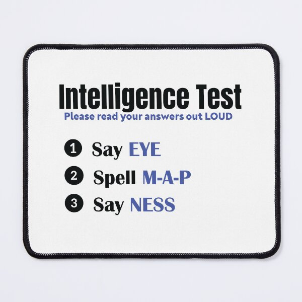 Item preview, Intelligence Test Say Eye M A P Ness, Funny Dad joke T-shirt, Dad Gift, Dad Shirt, Dad Gift, Intelligence test shirt, Father Day gift, Father T Shirt designed and sold by MadS Store.