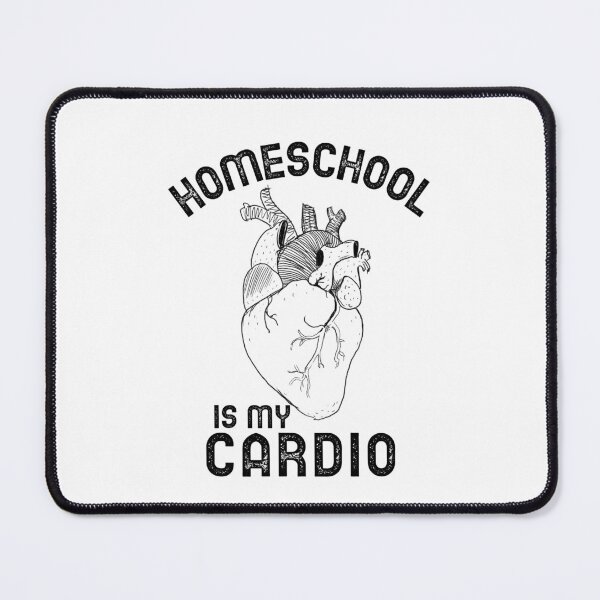 Item preview, Homeschool Is My Cardio - Funny designed and sold by Neggan.