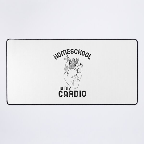 Item preview, Homeschool Is My Cardio - Funny designed and sold by Neggan.