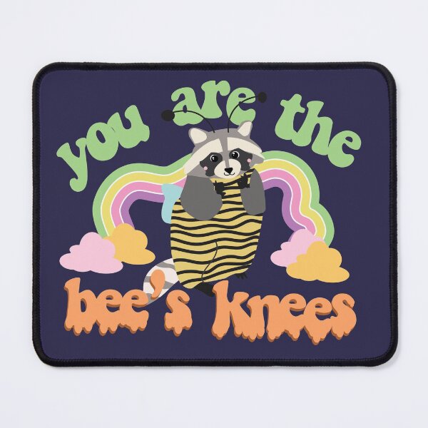 Item preview, racoon says you are the bee's knees designed and sold by racharanha.