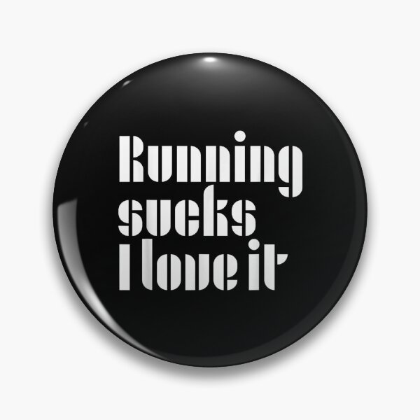 Item preview, Running Sucks I Love It Running designed and sold by maudean.