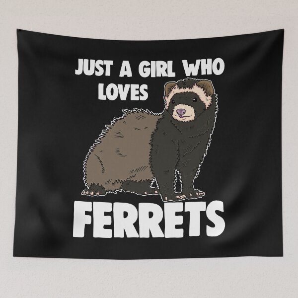 Item preview, Just A Girl Who Loves Ferrets designed and sold by Bendthetrend.