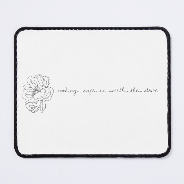 Item preview, Nothing Safe is Worth the Drive designed and sold by Scarlet McFadden.