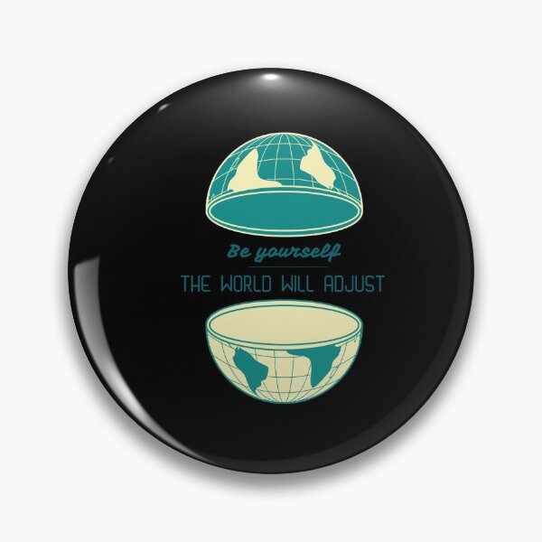 Item preview, Be yourself The world will adjust designed and sold by Boleirov.