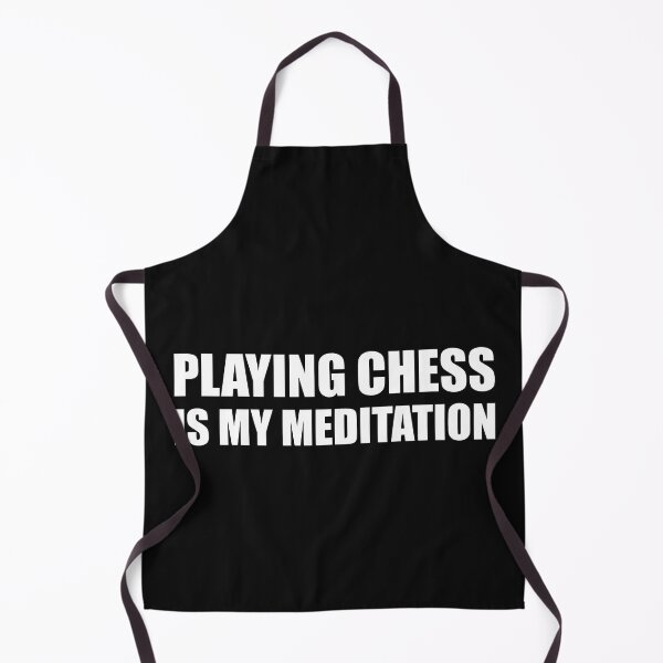 Item preview, Playing Chess Is My Meditation  designed and sold by HiddenStar02.