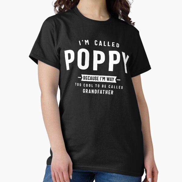 Item preview, Mens I'm Called Poppy - Dad Grandpa designed and sold by cidolopez.