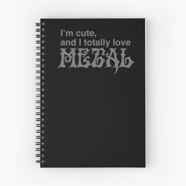 Item preview, I'm cute and I totally love METAL designed and sold by jazzydevil.