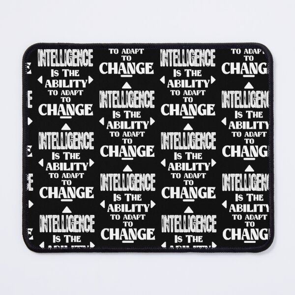 Item preview, Motivational Quotes For Success In Life, intelligence is the ability to adapt to change designed and sold by MeroniGDesign.