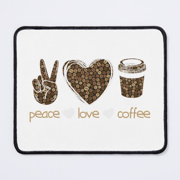 Item preview, PEACE LOVE COFFEE designed and sold by GamaArtDesign.