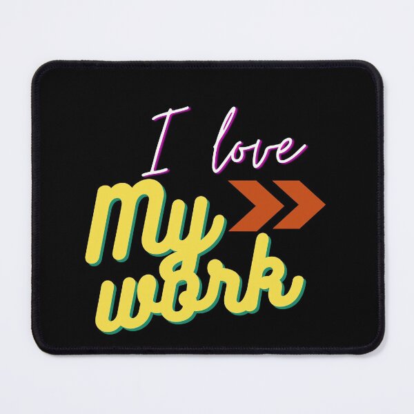 Item preview, I love my work sticker designed and sold by Mergani Art.