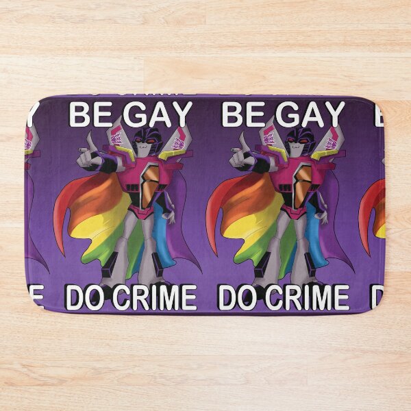 Item preview, Be Gay Do Crime designed and sold by Hotch Potch.
