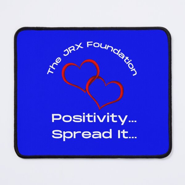 Item preview, Positivity Spread it The JRX Foundation designed and sold by JRXFoundation.