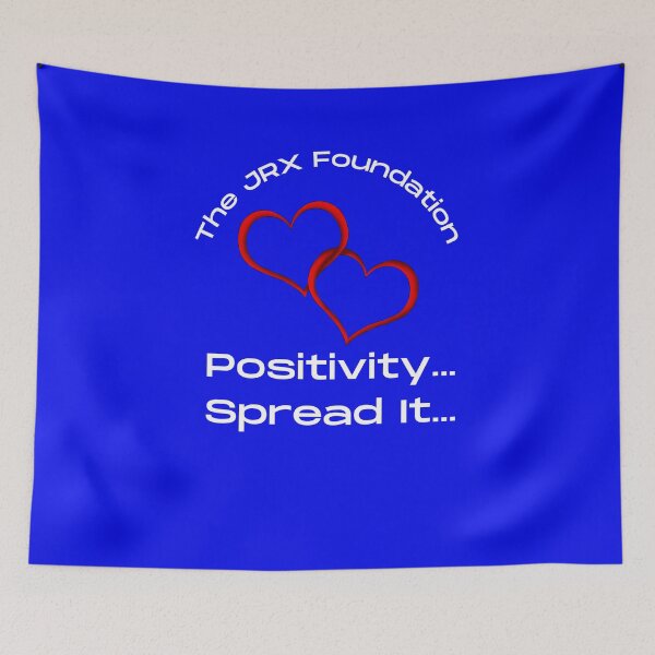 Item preview, Positivity Spread it The JRX Foundation designed and sold by JRXFoundation.