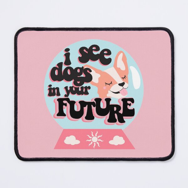 Item preview, i see dogs in your future designed and sold by racharanha.