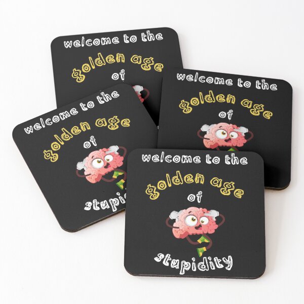 Item preview, Welcome To The Golden Age Of Stupidity Brain Clipart In Black designed and sold by LuckyKermit.