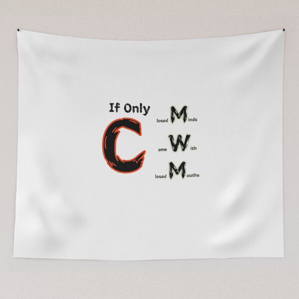 Item preview, If Only Closed Minds Came With Closed Mouths designed and sold by SPYG.