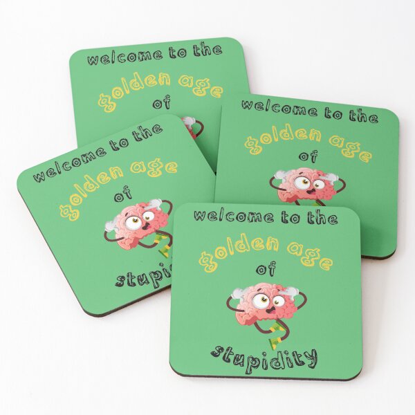 Item preview, Welcome To The Golden Age Of Stupidity Brain Clipart In Green designed and sold by LuckyKermit.
