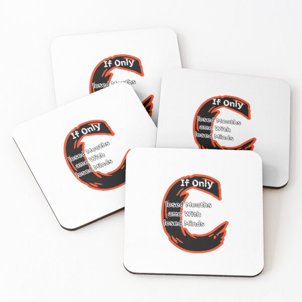 Item preview, If Only Closed Minds Came With Closed Mouths designed and sold by SPYG.