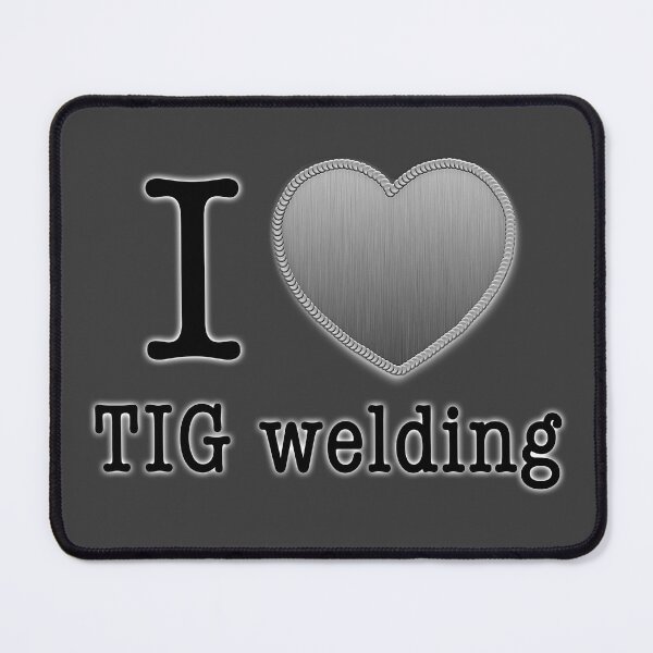 Item preview, I love Tig Welding designed and sold by CoolCarVideos.