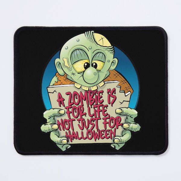 Item preview, A zombie is for life, not just for Halloween designed and sold by robimerch.