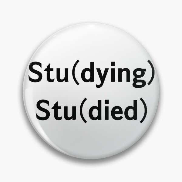 Item preview, Stu(dying) Stu(died) designed and sold by DASH BOARD.